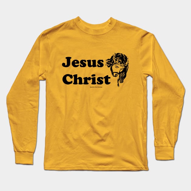 Jesus Christ: World's First Zombie Long Sleeve T-Shirt by zombill